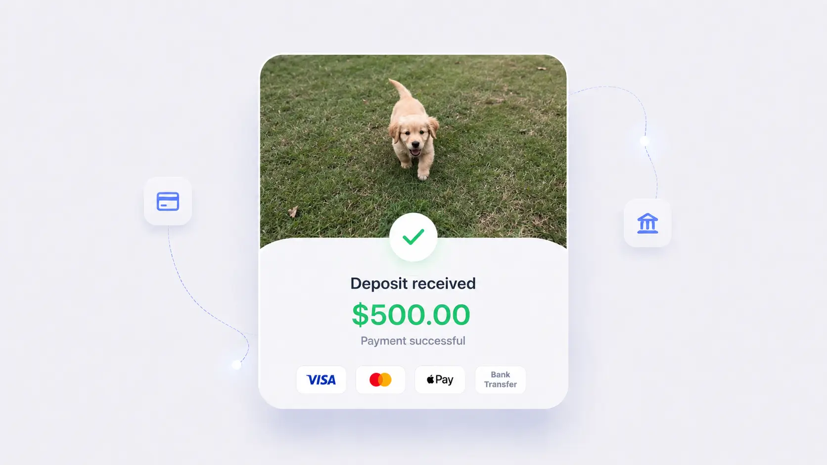 A golden retriever puppy above a successful $500 deposit with card, Apple Pay, and bank transfer options